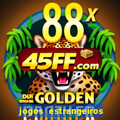 jogos estrangeiros para ganhar dinheiro